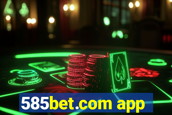 585bet.com app